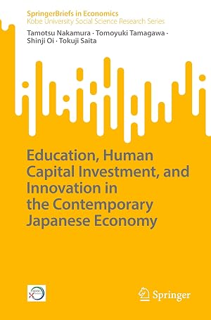 Bild des Verk�ufers f�r Education, Human Capital Investment, and Innovation in the Contemporary Japanese Economy zum Verkauf von moluna