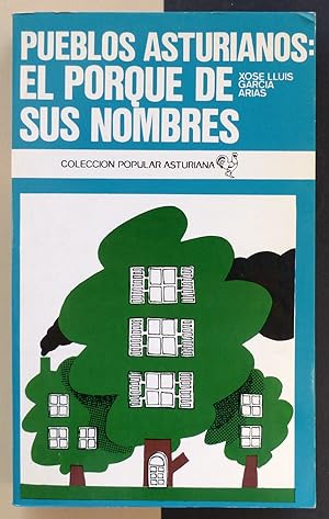 Pueblos asturianos: El porqué de sus nombres