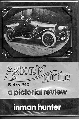 Immagine del venditore per Aston Martin, 1914 to 1940: A pictorial review venduto da Joy Norfolk, Deez Books