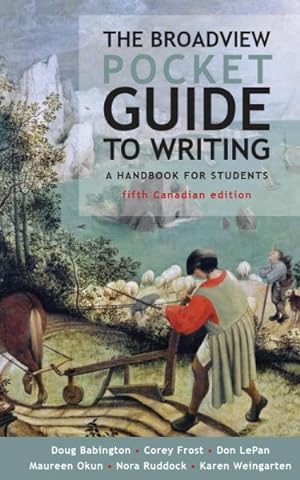 Bild des Verkufers fr Broadview Pocket Guide to Writing : Canadian Edition zum Verkauf von GreatBookPrices
