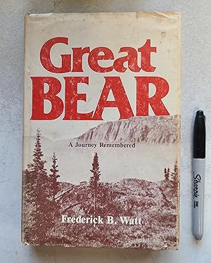 Bild des Verkufers fr Great Bear A Journey Remembered zum Verkauf von East Aurora Bookworm