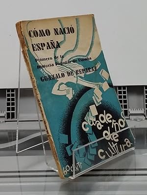 Bild des Verkufers fr Cmo naci Espaa. Primero de la historia popular de Espaa zum Verkauf von Librera Dilogo