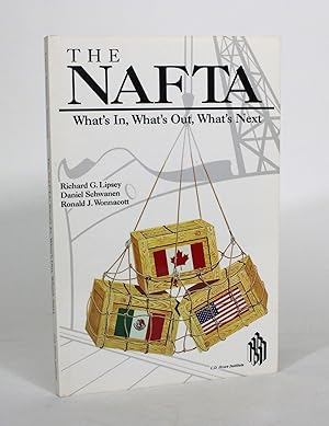 Bild des Verkufers fr The NAFTA: What's In, What's Out, What's Next zum Verkauf von Minotavros Books,    ABAC    ILAB