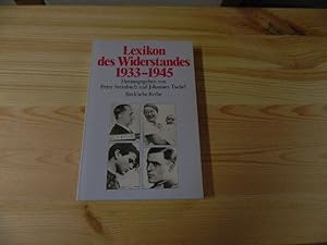 Image du vendeur pour Lexikon des Widerstandes 1933 - 1945. hrsg. von Peter Steinbach und Johannes Tuchel. Unter Mitarb. von Ursula Adam . / Beck'sche Reihe ; 1061 mis en vente par Versandantiquariat Schfer