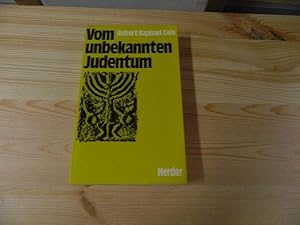 Bild des Verkufers fr Vom unbekannten Judentum. Robert Raphael Geis zum Verkauf von Versandantiquariat Schfer