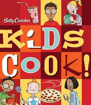 Seller image for Betty Crocker Kids Cook! for sale by Reliant Bookstore