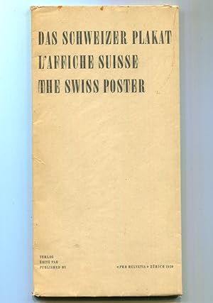 Imagen del vendedor de Das Schweizer Plakat / L'Affiche Suisse / The Swiss Poster a la venta por Book Happy Booksellers