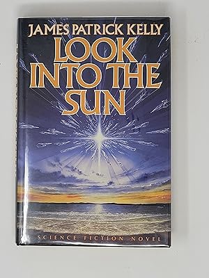 Seller image for Look into the Sun for sale by Cross Genre Books