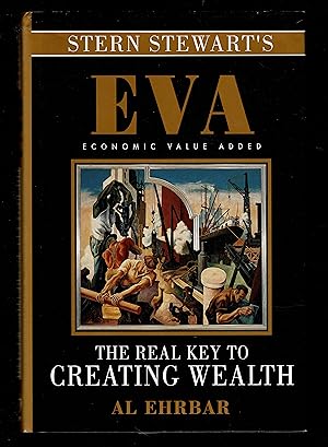 Seller image for EVA: The Real Key to Creating Wealth for sale by Granada Bookstore,            IOBA