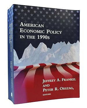 Seller image for AMERICAN ECONOMIC POLICY IN THE 1990S for sale by Rare Book Cellar