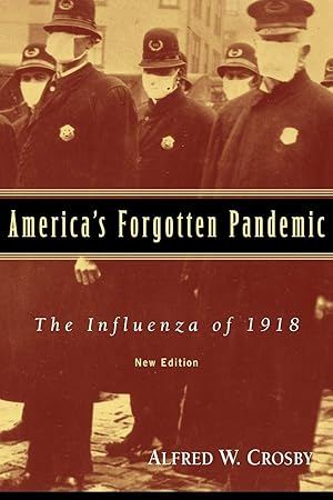 Seller image for America's Forgotten Pandemic: The Influenza of 1918 for sale by Lake Country Books and More