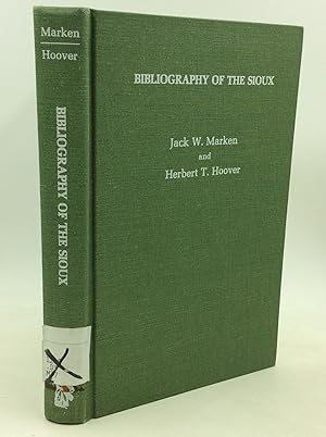 Seller image for BIBLIOGRAPHY OF THE SIOUX for sale by Kubik Fine Books Ltd., ABAA
