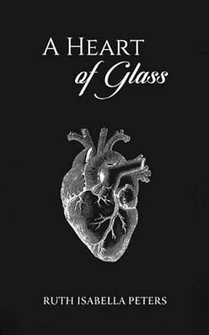 Image du vendeur pour A Heart of Glass mis en vente par Smartbuy