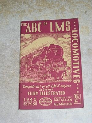 Image du vendeur pour The ABC Of LMS Locomotives - August 1945 mis en vente par Neo Books