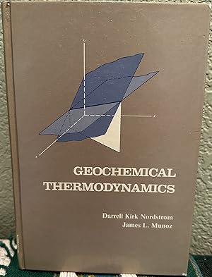 Seller image for Geochemical Thermodynsmics for sale by Crossroads Books