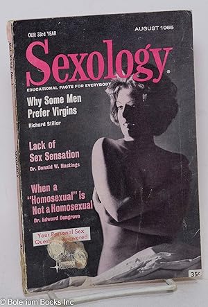 Immagine del venditore per Sexology: educational facts for everybody; vol. 32, #1, August 1965: When a "Homosexual" is Not a Homosexual venduto da Bolerium Books Inc.