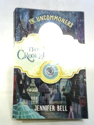 Seller image for The Crooked Sixpence (The Uncommoners, 1) for sale by World of Rare Books