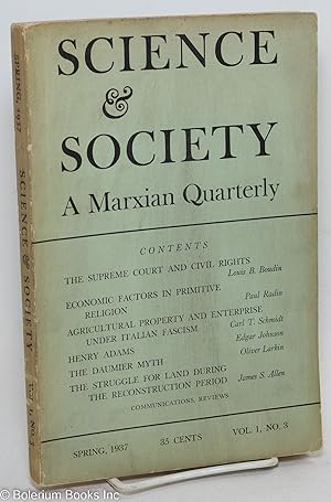 Immagine del venditore per Science & Society; a Marxian quarterly, volume 1, no. 3 (Spring 1937) venduto da Bolerium Books Inc.