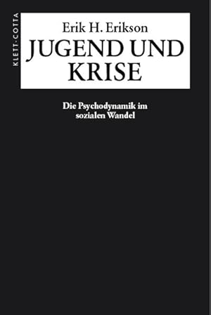 Jugend und Krise. Die Psychodynamik im sozialen Wandel.