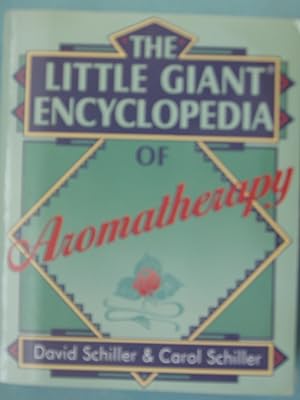 Bild des Verkufers fr Little Giant Encyclopedia Of Aromatherapy zum Verkauf von PB&J Book Shop