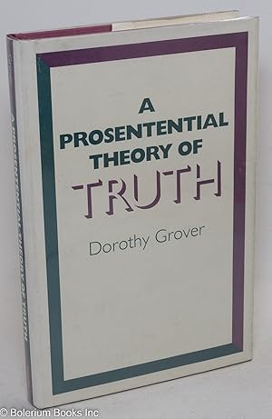 A prosentential theory of truth