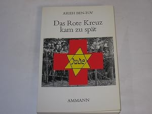 Image du vendeur pour Das Rote Kreuz kam zu spt. Die Auseinandersetzung zwischen dem jdischen Volk und dem Internationalen Komitee vom Roten Kreuz im Zweiten Weltkrieg. Die Ereignisse in Ungarn mis en vente par Der-Philo-soph