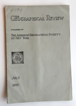 The Geographical Review - Vol. X, No. 1 - July 1920 (Einzelheft / single copy)