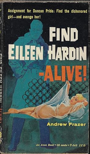 Seller image for FIND EILEEN HARDIN - ALIVE! for sale by Books from the Crypt