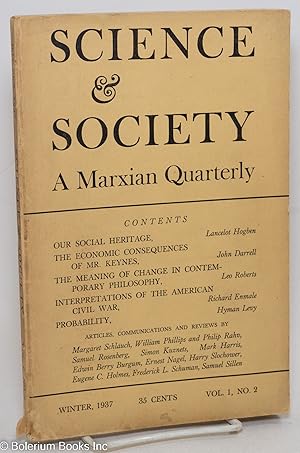 Seller image for Science & Society; a Marxian quarterly, volume 1, no. 2 (Winter 1937) for sale by Bolerium Books Inc.