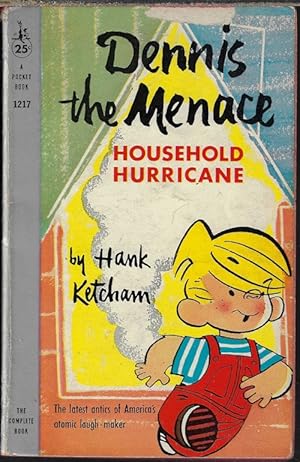 HOUSEHOLD HURRICANE: Dennis the Menace