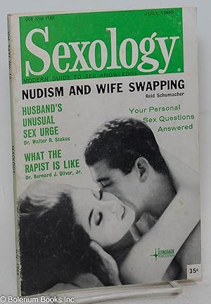 Imagen del vendedor de Sexology: modern guide to sex knowledge; vol. 31, #12, July 1965: Nudism & Wife Swapping a la venta por Bolerium Books Inc.