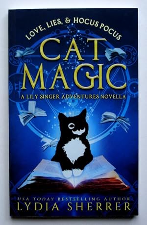 Seller image for Love, Lies, and Hocus Pocus Cat Magic: A Lily Singer Adventures Novella for sale by Silicon Valley Fine Books