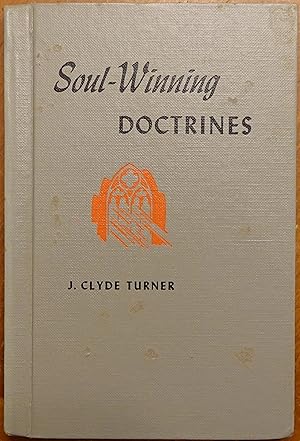 Soul-Winning Doctrines