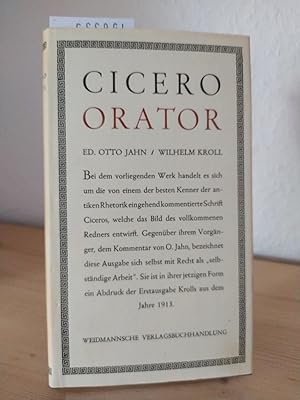 Seller image for Orator. M. Tullii Ciceronis [Cicero]. Als Ersatz der Ausgabe von Otto Jahn. Erklrt von Wilhelm Kroll. for sale by Antiquariat Kretzer