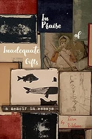 Seller image for In Praise of Inadequate Gifts for sale by Reliant Bookstore