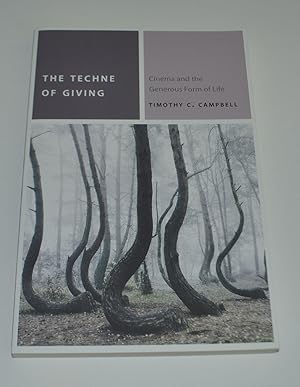 Image du vendeur pour The Techne of Giving: Cinema and the Generous Form of Life mis en vente par Bibliomadness