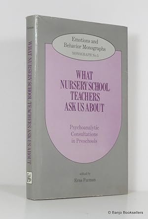 Image du vendeur pour What Nursery School Teachers Ask Us About mis en vente par Banjo Booksellers, IOBA