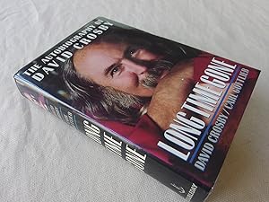 Bild des Verkufers fr Long Time Gone: The Autobiography of David Crosby zum Verkauf von Nightshade Booksellers, IOBA member