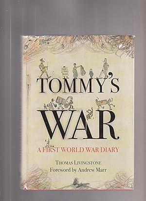 Image du vendeur pour TOMMY'S WAR: A First World War Diary mis en vente par BOOK NOW