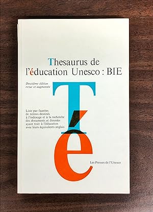 THESAURUS DE L'EDUCATION UNESCO: BIE