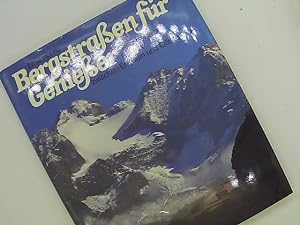 Seller image for Bergstraen fr Genieer; Die schnsten Routen zwischen Engadin und Cte dAzur; for sale by Das Buchregal GmbH