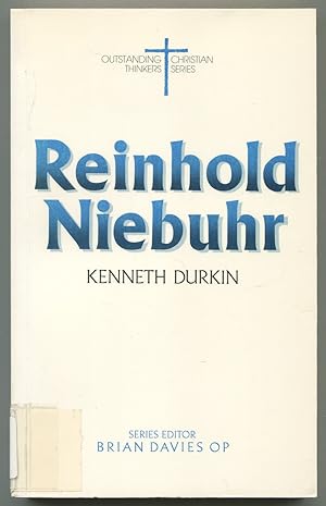 Seller image for Reinhold Niebuhr (Outstanding Christian Thinkers Series) for sale by Between the Covers-Rare Books, Inc. ABAA