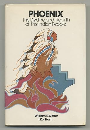 Immagine del venditore per Phoenix: The Decline and Rebirth of the Indian People venduto da Between the Covers-Rare Books, Inc. ABAA