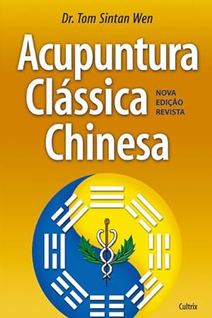 Seller image for Acupuntura Clssica Chinesa for sale by AHA-BUCH GmbH