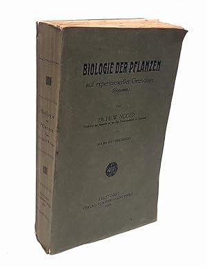 Biologie der Pflanzen auf experimenteller Grundlage (Bionomie). Mit 315 Textabbildungen.