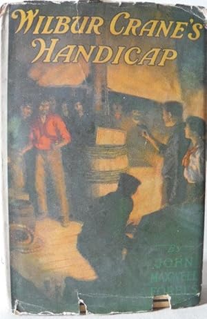 Image du vendeur pour Wilbur Crane's Handicap mis en vente par Old Scrolls Book Shop