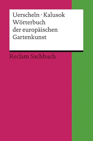 Wörterbuch der europäischen Gartenkunst