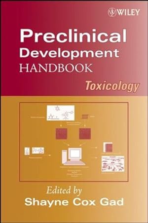 Bild des Verkufers fr Preclinical Development Handbook: Toxicology (Pharmaceutical Development, 2, Band 2) zum Verkauf von Studibuch