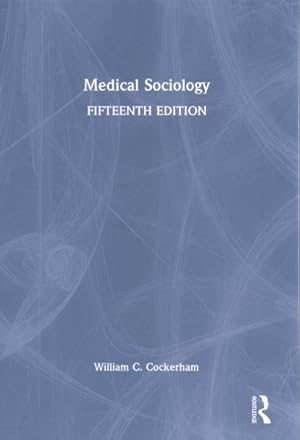 Seller image for Medical Sociology for sale by GreatBookPrices