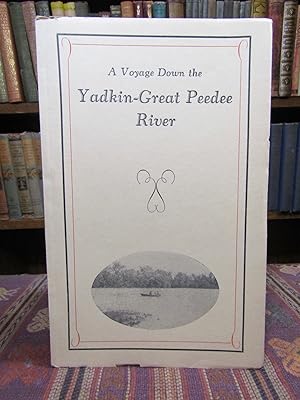 A Voyage Down the Yadkin-Great Peedee River